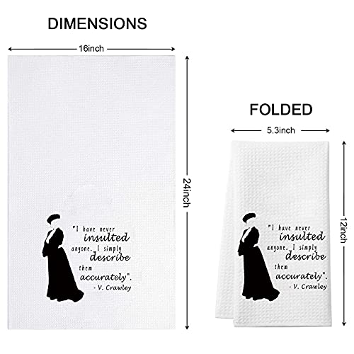 Wcgxko V. Crawley Quote Inspired Kitchen Decor Housewarming Gift For Fans Lady Violet Feminist Gift (Them Accurately Towel) #TOP1