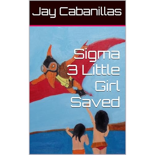 Sigma 3 Little Girl Saved Audiolibro Por Jay Cabanillas arte de portada