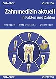 jens bode lkw  Zahnmedizin aktuell in Fakten und Zahlen