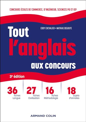 Tout l'anglais aux concours - 3e éd: Prépas commerciales et scientifiques, concours sciences Po et IEP