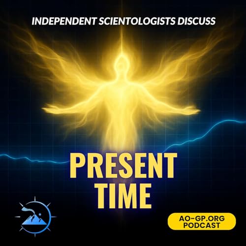 SE11EP31 - Independent Scientology - Present Time (It's not what you think...) cover art