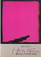 Lucio Fontana 0275281582 Book Cover