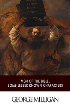 Men of the Bible; Some Lesser-Known Characters