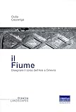 Il Fiume. Disegnare Il Corso Dell'aire A Ginevra - 2