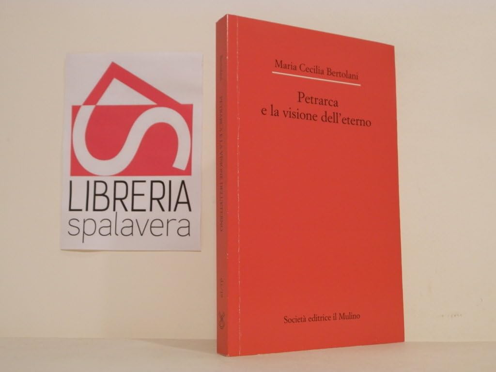 Petrarca E La Visione Dell'eterno - 4