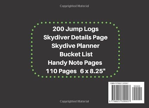 Skydiver Logbook, Parachuting, Base Jumping, Air Sports, New Skydiving Log book, 200 Jump Logs, Funny Theme: Professional format, Beginner, Professional or for Certification 110 pages 8.5"x6"