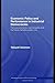 Economic Policy and Performance in Industrial Democracies: Party Governments, Central Banks and the Fiscal-Monetary Policy Mix (Routledge Frontiers of Political Economy)