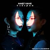 VISIONS (SG+DVD) - NAQT VANE