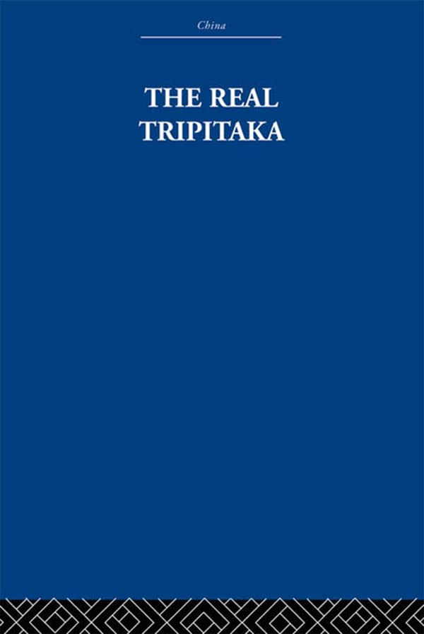 The Real Tripitaka: And Other Pieces