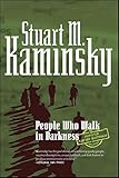 People Who Walk In Darkness: An Inspector Porfiry Rostnikov Mystery (Inspector Porfiry Rostnikov Mysteries Book 15)