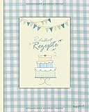  Rezeptbuch: zum selberschreiben; Geschenke für Hobbyköche (Großes Rezeptbuch mit Inhalt & 100 leere Rezepte - Taschenbuch) Wimpelkette Sortiment (Rezeptbücher zum selberschreiben, Band 20)