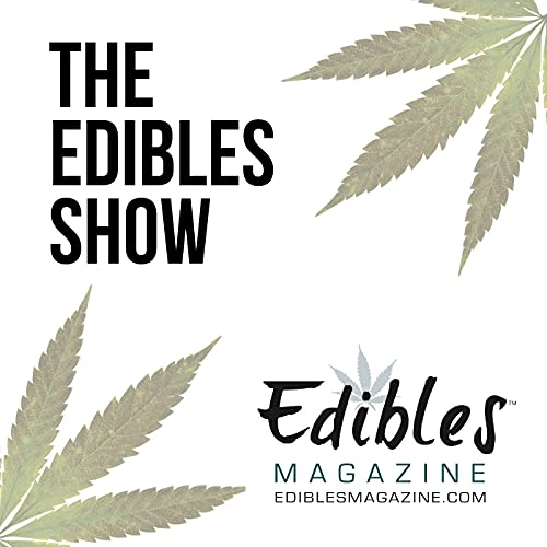 The Edibles Show Podcast cover art