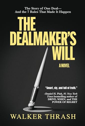The Dealmaker’s Will: A Novel