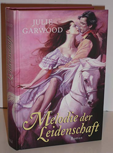 Melodie der Leidenschaft. (German Edition) [German] 3404182707 Book Cover