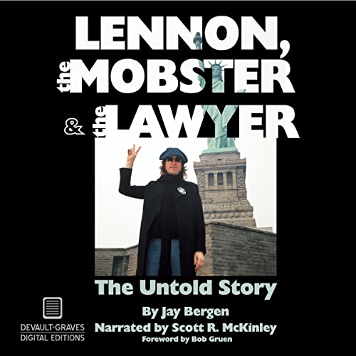 Lennon, the Mobster &amp;amp; the Lawyer by Jay Bergen episode artwork