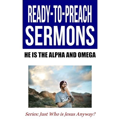 He is the Alpha and Omega by Barry L. Davis episode artwork