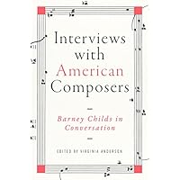 Interviews with American Composers