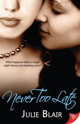 Never Too Late view 2
