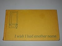 I Wish I had Another Name B01K3IOAZO Book Cover