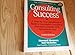 The Complete Guide to Consulting Success