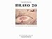 Bravo 20: The Bombing of the American West (Creating the North American Landscape)