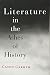 Literature in the Ashes of History
