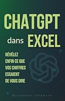 Maîtrise de l'Analyse de Données: Débloquez des Insights avec ChatGPT dans Excel (French Edition) B0F5X9GKRC Book Cover