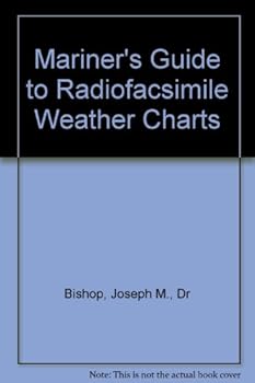 Paperback Mariner's Guide to Radiofacsimile Weather Charts Book