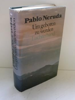 Hardcover Um geboren zu werden. Prosaschriften. [German] Book