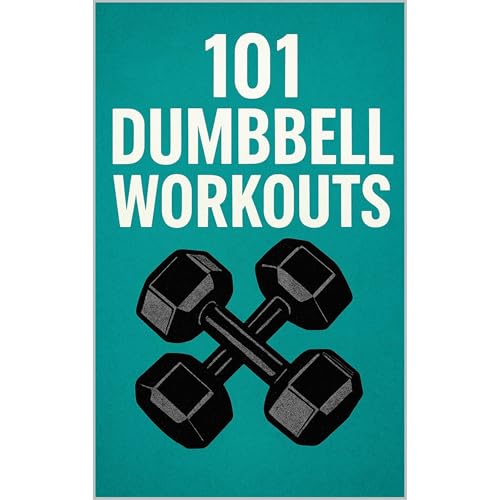 101 Dumbbell Workouts Audiolibro Por Erik Myers, Dominique Myers arte de portada