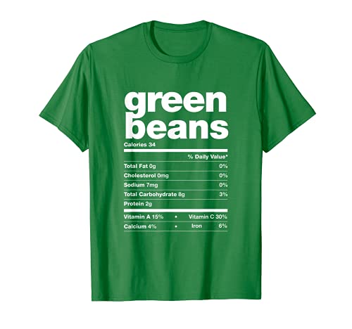 Green Beans Nutrition Facts Thanksgiving Family T-Shirt