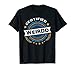 Zertifiziertes Weirdo. T-Shirt