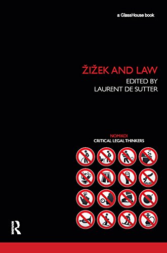 Zizek and Law (Nomikoi: Critical Legal Thinkers)