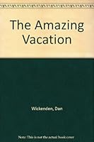 The Amazing Vacation B0007E3WSG Book Cover