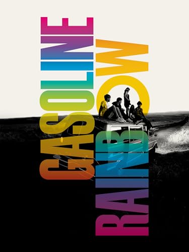 Gasoline Rainbow