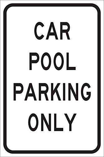 Panneau de contrôle du trafic Brady pour parking covoiturage 45,7x30,5 cm
