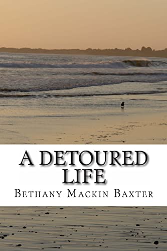 A Detoured Life