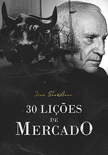 Ivan: 30 lições de mercado