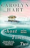 Ghost Times Two (A Bailey Ruth Ghost Novel)