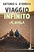 Viaggio Infinito. Al-Rihla - 3