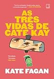 As três vidas de Cate Kay