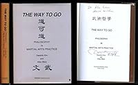 The Way to Go Philosophy in Martial Arts Practice 8930020313 Book Cover