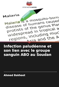 Paperback Infection paludéenne et son lien avec le groupe sanguin ABO au Soudan [French] Book