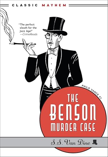 The Benson Murder Case (Philo Vance Book 1) (Volume 1)