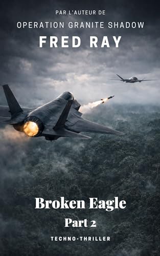 Broken Eagle: part 2