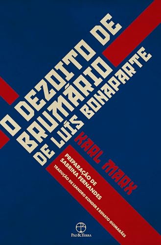 O Dezoito de Brumário de Luís Bonaparte