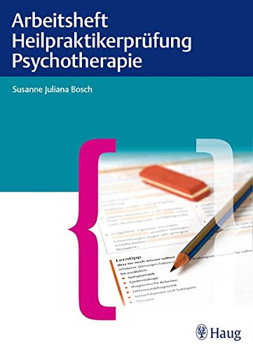 Preisvergleich Produktbild Arbeitsheft Heilpraktikerprüfung Psychotherapie