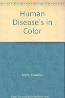 Human Disease's in Color 0874891884 Book Cover