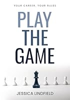 Play The Game 1836908482 Book Cover