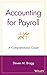 Accounting for Payroll: A Comprehensive Guide